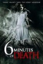 6 Minutes of Death