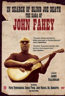 In Search of Blind Joe Death: The Saga of John Fahey