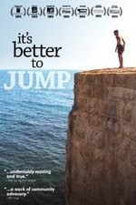 It&#x27;s Better to Jump