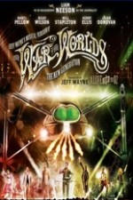 Jeff Wayne&#x27;s Musical Version of the War of the Worlds Alive on Stage! The New Generation