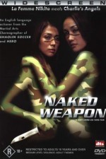 Naked Weapon