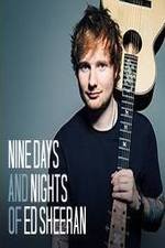 Nine Days and Nights of Ed Sheeran