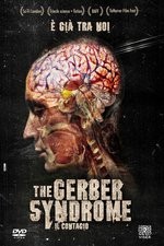 The Gerber Syndrome: il contagio