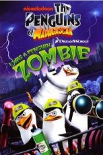 &#x22;Die Pinguine aus Madagascar&#x22; I Was a Penguin Zombie/Sting Operation