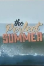 The Perfect Summer