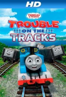 Thomas &#x26; Friends: Trouble on the Tracks